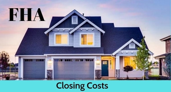 How Much Are FHA Closing Costs?