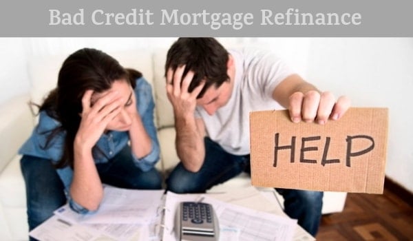 bad credit mortgage refinance