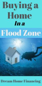 Buying a home in a flood zone