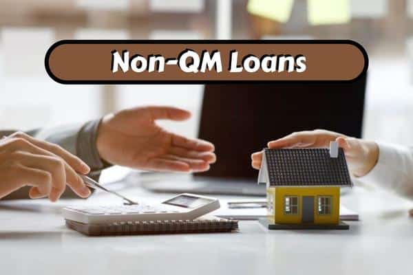 Non QM Loans
