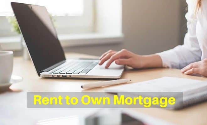 Rent to Own Mortgage Guide