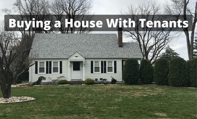 Buying a House with Tenants – Step by Step Guide