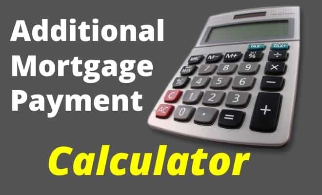 additional mortgage payment calculator