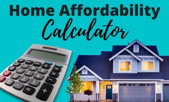 Home Affordability Calculator to Pre-Qualify