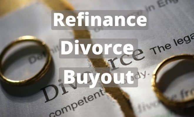 Refinance divorce buyout