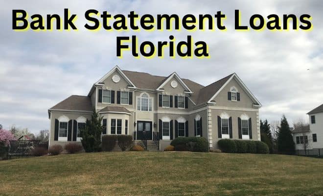 Bank Statement Loans Florida
