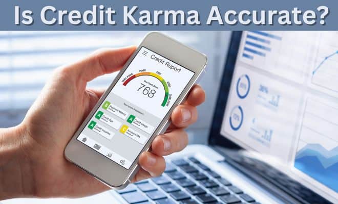Is Credit Karma Accurate